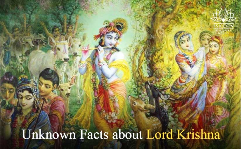Unknown Facts about Lord Krishna